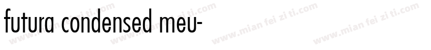 futura condensed meu字体转换